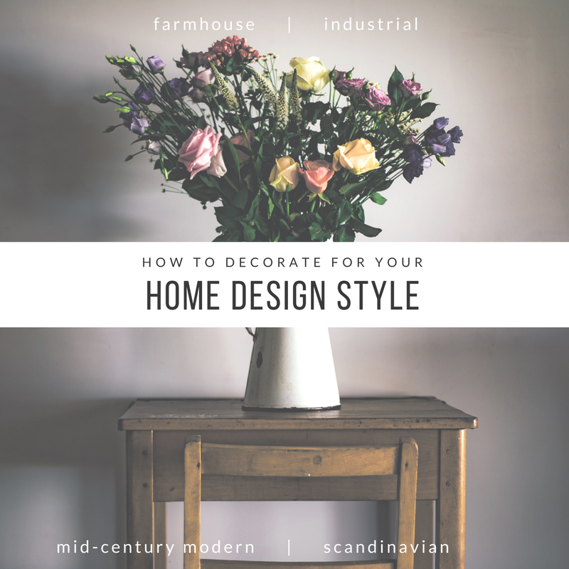 How To Decorate For Your Design Style – 4 Trending Decor Styles